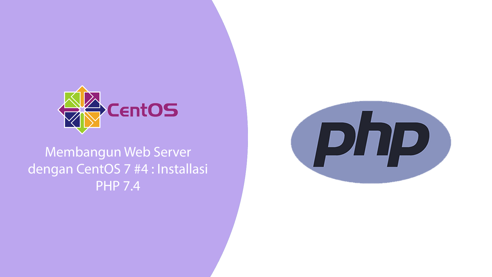 Membangun Web Server CentOS 7 #4 : Installasi PHP 7.4