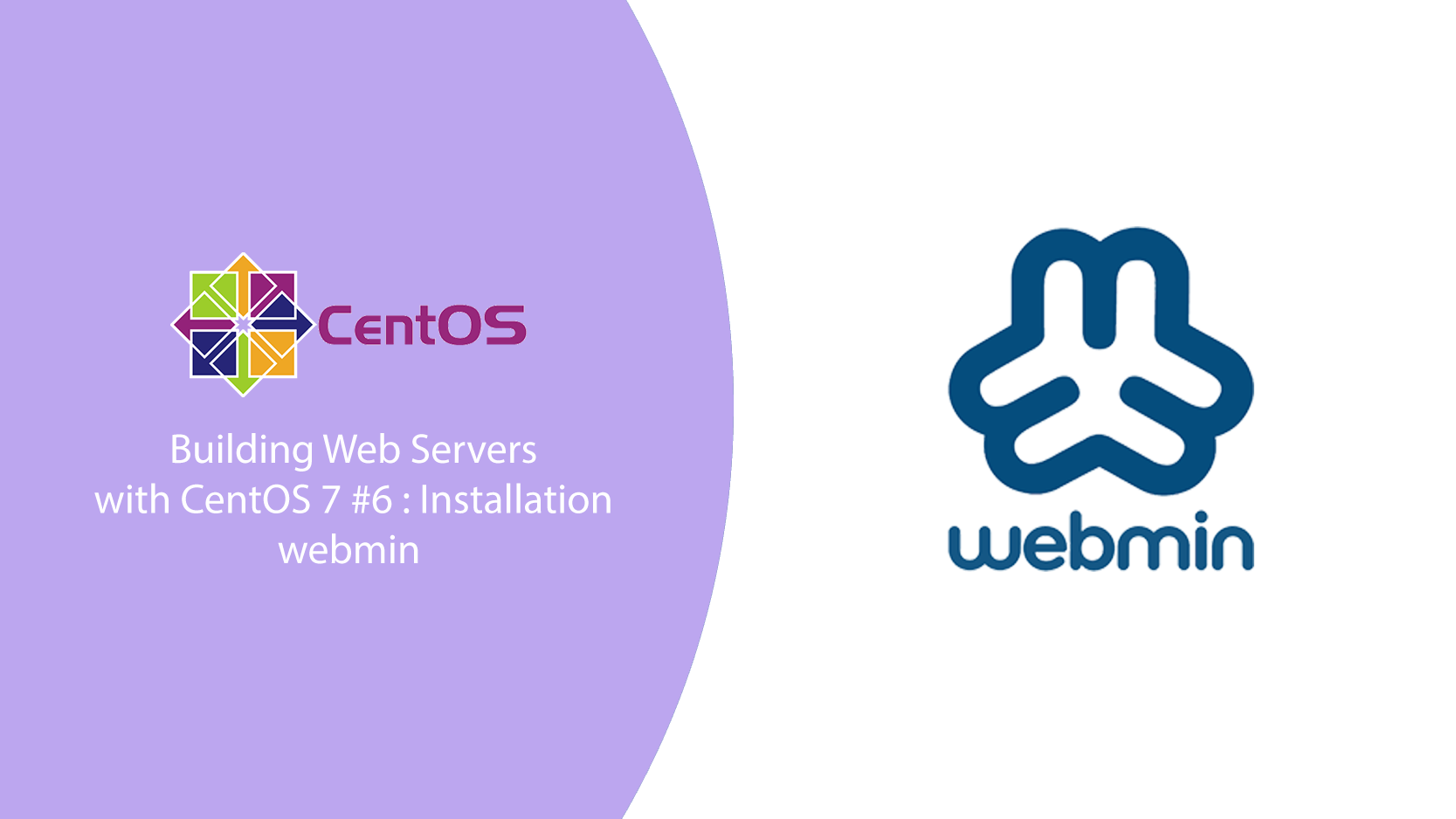 Building Web Servers with CentOS 7 #6 : Installation webmin